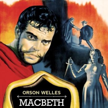 Macbeth (Orson Welles vs Shakespeare)