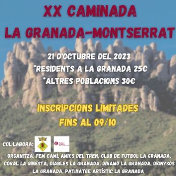 XX CAMINADA LA GRANADA - MONTSERRAT