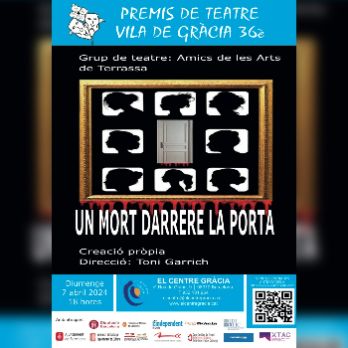36è Premis de Teatre Vila de Gràcia 2024: "Un mort darrere la porta"