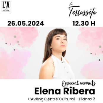 Elena Ribera - La Terrasseta 2024