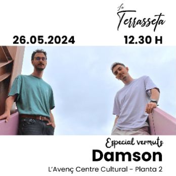 Damson - La Terrasseta 2024