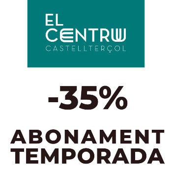 ABONAMENT TEMPORADA 2026 EL CENTRU - Public General
